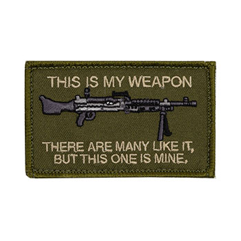 Morale Patch - This is My Weapon - M240